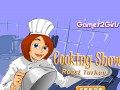 Cooking Show: Roast Turkey